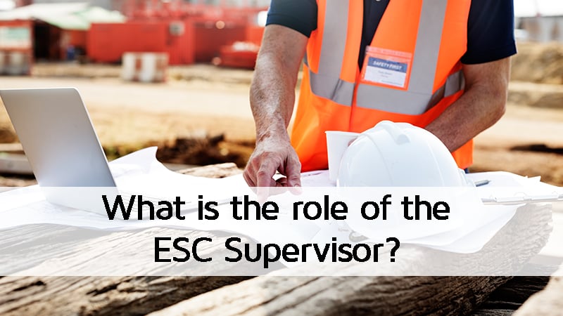 role of the ESC Supervisor